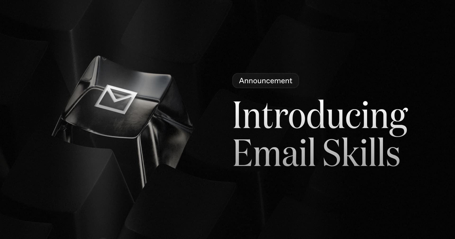 Introducing Email Skills