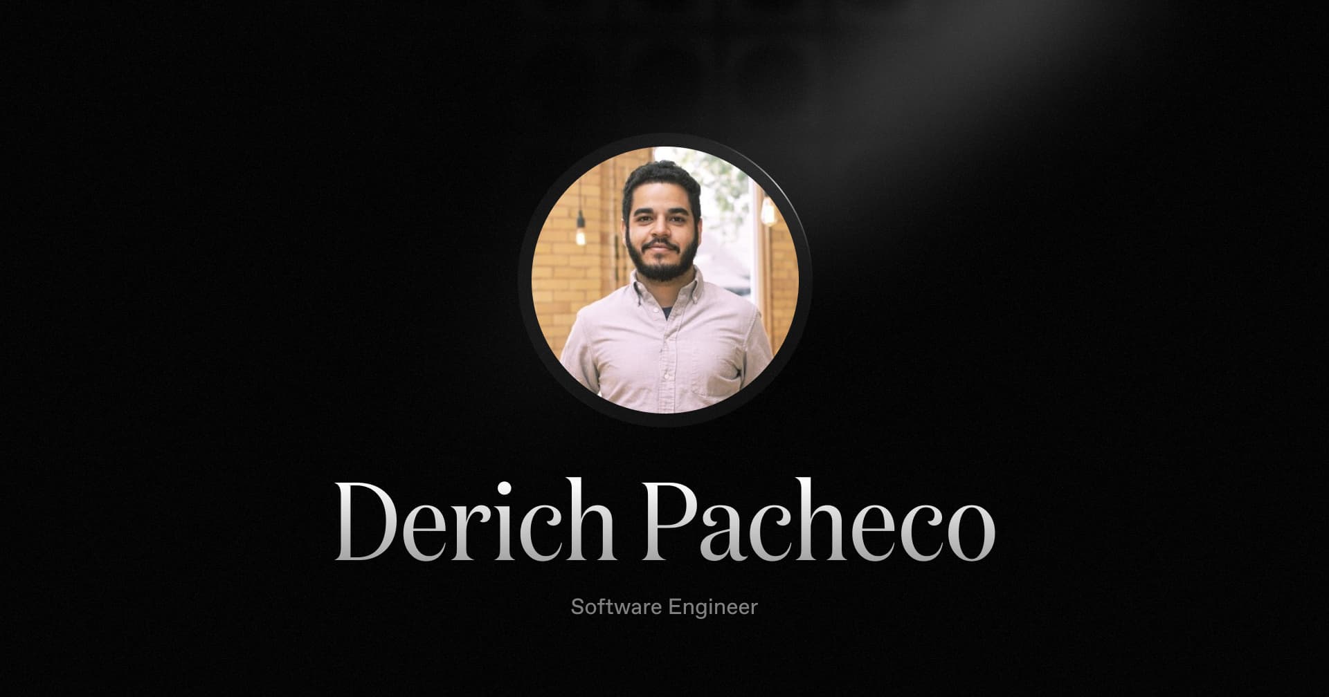 Welcoming Derich Pacheco, our new Software Engineer
